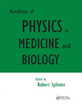 Splinter |  Handbook of Physics in Medicine and Biology | Buch |  Sack Fachmedien