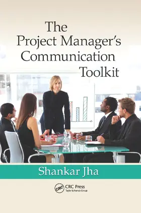 Jha |  The Project Manager's Communication Toolkit | Buch |  Sack Fachmedien