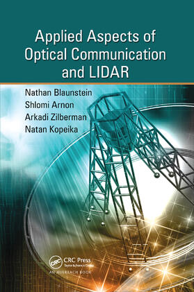 Blaunstein / Arnon / Kopeika | Applied Aspects of Optical Communication and Lidar | Buch | sack.de