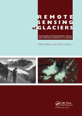 Pellikka / Rees | Remote Sensing of Glaciers | Buch | 978-0-367-38464-7 | www.sack.de
