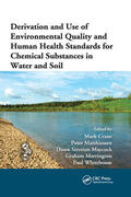 Crane / Matthiessen / Maycock |  Derivation and Use of Environmental Quality and Human Health Standards for Chemical Substances in Water and Soil | Buch |  Sack Fachmedien