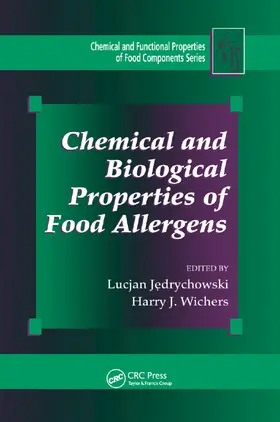 Jedrychowski / Wichers |  Chemical and Biological Properties of Food Allergens | Buch |  Sack Fachmedien