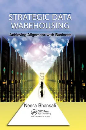 Bhansali | Strategic Data Warehousing | Buch | 978-0-367-38534-7 | www.sack.de
