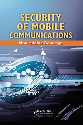 Boudriga |  Security of Mobile Communications | Buch |  Sack Fachmedien