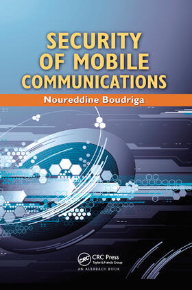 Boudriga | Security of Mobile Communications | Buch | 978-0-367-38541-5 | sack.de