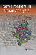 Asami / Sadahiro / Ishikawa |  New Frontiers in Urban Analysis | Buch |  Sack Fachmedien