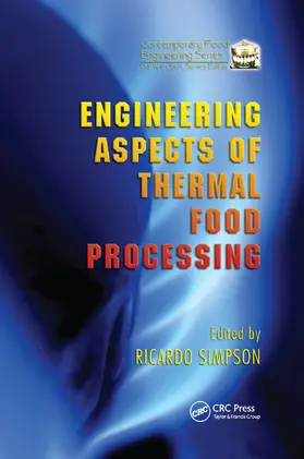 Simpson | Engineering Aspects of Thermal Food Processing | Buch | 978-0-367-38554-5 | sack.de