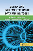 Thuraisingham / Khan / Awad |  Design and Implementation of Data Mining Tools | Buch |  Sack Fachmedien