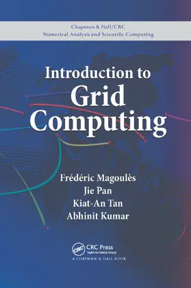 Magoules / Pan / Tan |  Introduction to Grid Computing | Buch |  Sack Fachmedien