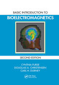 Furse / Christensen / Durney |  Basic Introduction to Bioelectromagnetics | Buch |  Sack Fachmedien