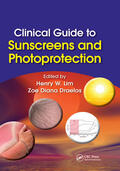 Lim / Draelos |  Clinical Guide to Sunscreens and Photoprotection | Buch |  Sack Fachmedien