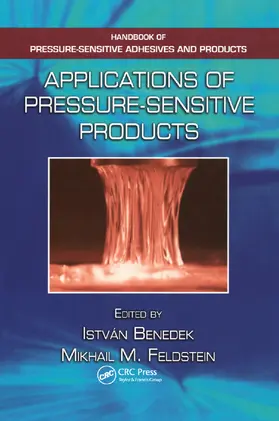 Benedek / Feldstein |  Applications of Pressure-Sensitive Products | Buch |  Sack Fachmedien