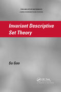 Gao |  Invariant Descriptive Set Theory | Buch |  Sack Fachmedien