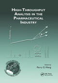 Wang |  High-Throughput Analysis in the Pharmaceutical Industry | Buch |  Sack Fachmedien