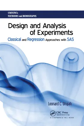 Onyiah | Design and Analysis of Experiments | Buch | 978-0-367-38707-5 | sack.de