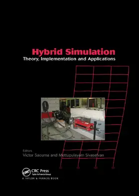 Saouma / Sivaselvan | Hybrid Simulation | Buch | 978-0-367-38739-6 | www.sack.de