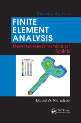 Nicholson | Finite Element Analysis | Buch | 978-0-367-38743-3 | www.sack.de