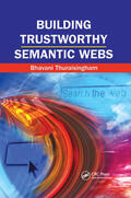 Thuraisingham |  Building Trustworthy Semantic Webs | Buch |  Sack Fachmedien