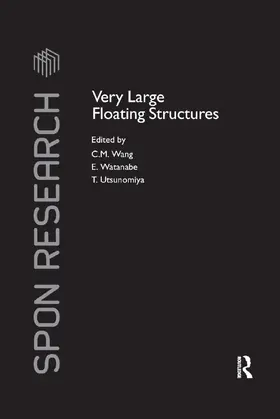 Wang / Watanabe / Utsunomiya | Very Large Floating Structures | Buch | 978-0-367-38840-9 | sack.de