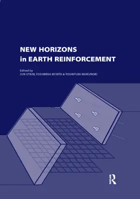 Otani / Miyata / Mukunoki | New Horizons in Earth Reinforcement | Buch | 978-0-367-38849-2 | www.sack.de