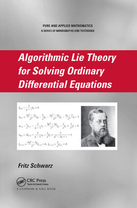 Schwarz | Algorithmic Lie Theory for Solving Ordinary Differential Equations | Buch | 978-0-367-38854-6 | sack.de