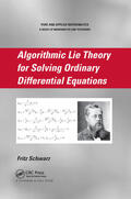 Schwarz |  Algorithmic Lie Theory for Solving Ordinary Differential Equations | Buch |  Sack Fachmedien