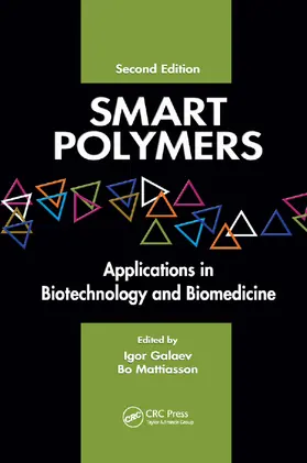 Galaev / Mattiasson |  Smart Polymers | Buch |  Sack Fachmedien