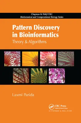 Parida |  Pattern Discovery in Bioinformatics: Theory & Algorithms | Buch |  Sack Fachmedien