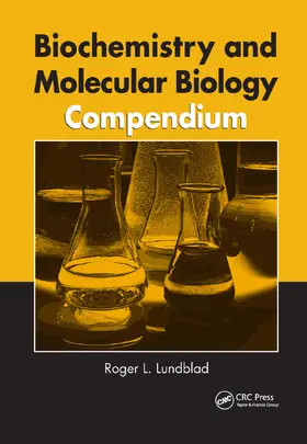 Lundblad |  Biochemistry and Molecular Biology Compendium | Buch |  Sack Fachmedien