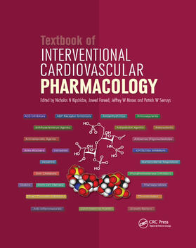 Kipshidze / Fareed / Serruys | Textbook of Interventional Cardiovascular Pharmacology | Buch | 978-0-367-38902-4 | sack.de
