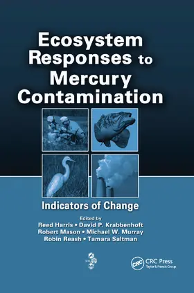 Harris / Murray / Saltman |  Ecosystem Responses to Mercury Contamination | Buch |  Sack Fachmedien