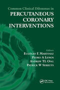 Martinez / Lemos / Ong |  Common Clinical Dilemmas in Percutaneous Coronary Interventions | Buch |  Sack Fachmedien