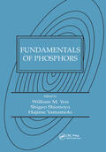 Yen / Shionoya / Yamamoto |  Fundamentals of Phosphors | Buch |  Sack Fachmedien