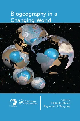 Ebach / Tangney | Biogeography in a Changing World | Buch | 978-0-367-38998-7 | www.sack.de