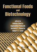 Shetty / Paliyath / Pometto |  Functional Foods and Biotechnology | Buch |  Sack Fachmedien