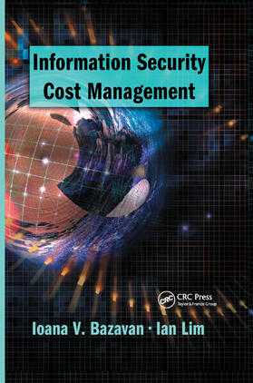 Bazavan / Lim | Information Security Cost Management | Buch | 978-0-367-39042-6 | sack.de