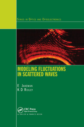 Jakeman / Ridley | Modeling Fluctuations in Scattered Waves | Buch | 978-0-367-39070-9 | sack.de