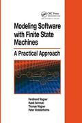 Wagner / Schmuki / Wolstenholme |  Modeling Software with Finite State Machines | Buch |  Sack Fachmedien