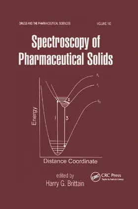 Brittain | Spectroscopy of Pharmaceutical Solids | Buch | 978-0-367-39093-8 | www.sack.de