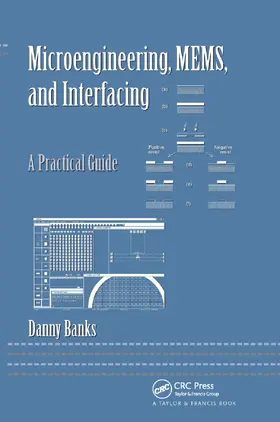 Banks | Microengineering, MEMS, and Interfacing | Buch | 978-0-367-39102-7 | sack.de