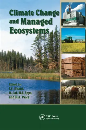 Bhatti / Lal / Apps |  Climate Change and Managed Ecosystems | Buch |  Sack Fachmedien