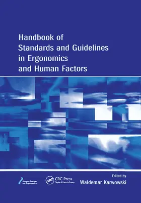 Karwowski | Handbook of Standards and Guidelines in Ergonomics and Human Factors | Buch | 978-0-367-39153-9 | sack.de