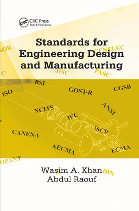 Khan / Raouf | Standards for Engineering Design and Manufacturing | Buch | sack.de