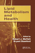 Moffatt / Stamford |  Lipid Metabolism and Health | Buch |  Sack Fachmedien