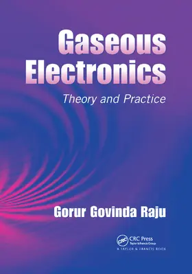 Raju | Gaseous Electronics | Buch | 978-0-367-39177-5 | www.sack.de