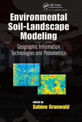 Grunwald | Environmental Soil-Landscape Modeling | Buch | 978-0-367-39201-7 | sack.de