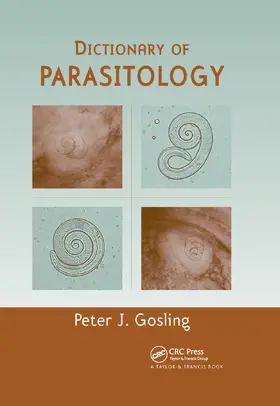 Gosling |  Dictionary of Parasitology | Buch |  Sack Fachmedien