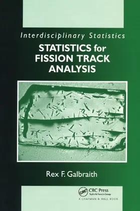 Galbraith | Statistics for Fission Track Analysis | Buch | 978-0-367-39279-6 | sack.de
