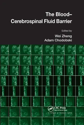 Zheng / Chodobski |  The Blood-Cerebrospinal Fluid Barrier | Buch |  Sack Fachmedien