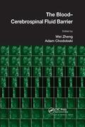 Zheng / Chodobski |  The Blood-Cerebrospinal Fluid Barrier | Buch |  Sack Fachmedien